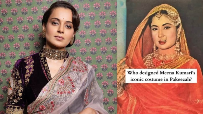 Kangana Ranaut revealed that Meena Kumari prepared her own iconic costumes in Pakzah, called the society to reduce female talent

