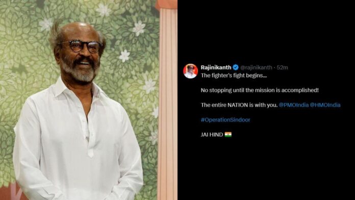 Rajinikanth supported Operation Sindoor: 'The whole nation is with you'

