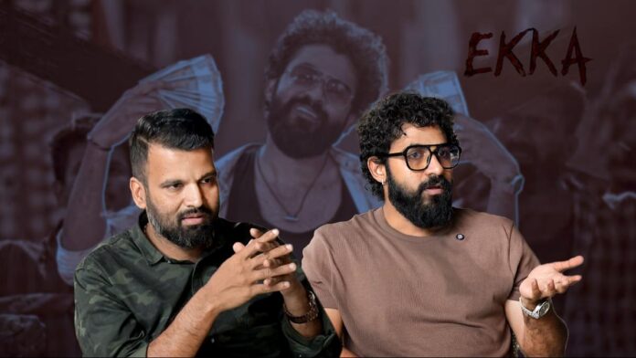 Yuva Rajkumar and Rohit Pariki Interview: 'Ekka' is a product of the great scheme

