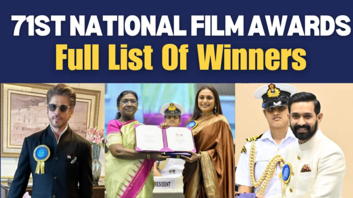 71st National Film Award: Shah Rukh Khan, Mohanlal Rani Mukherjee, Vikrant Massey Win Top Honors - Check the complete list of winners

