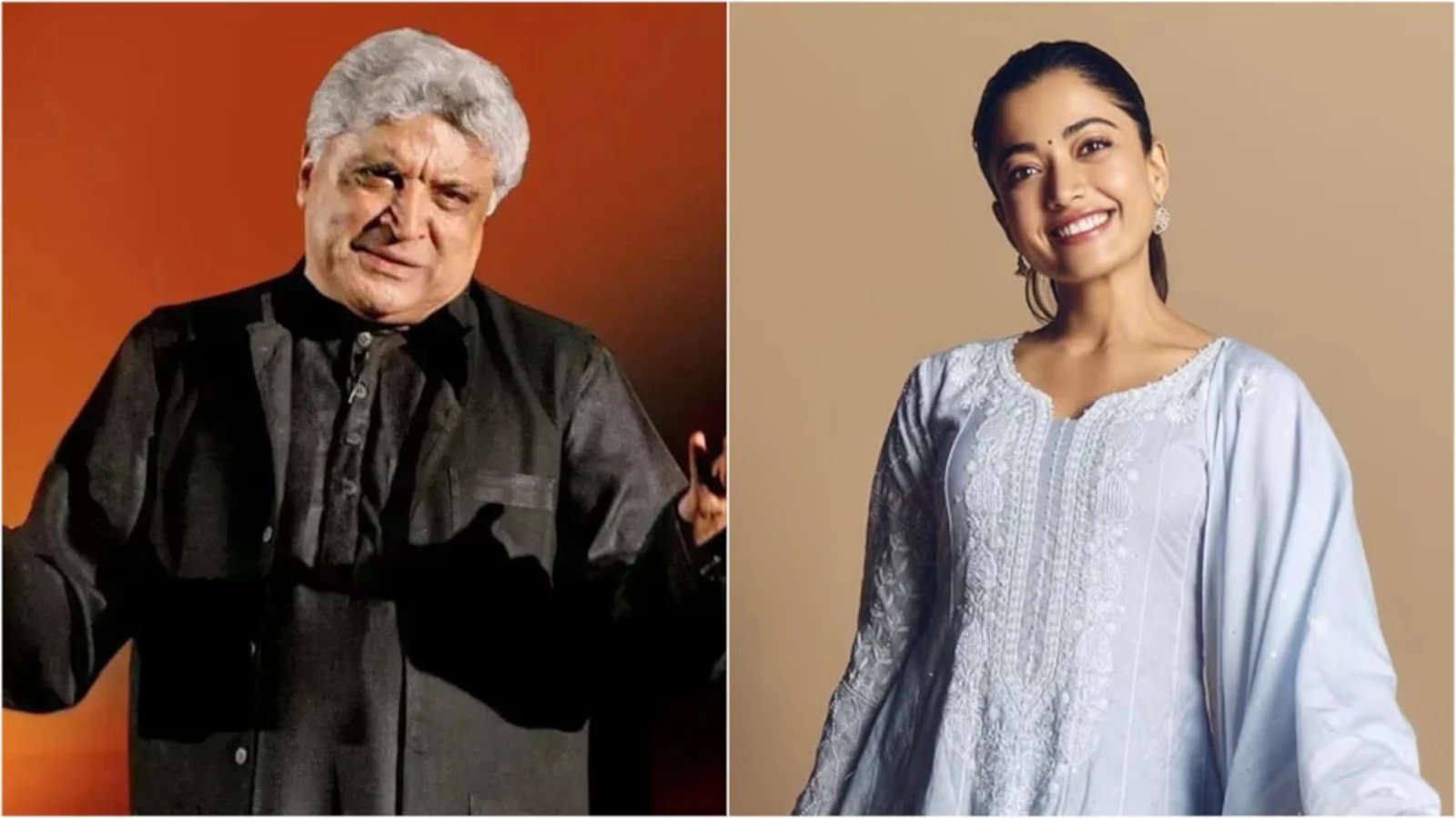 'Don't know her personally': Javed Akhtar apologizes for calling Rashmika Mandana a Tamil actor